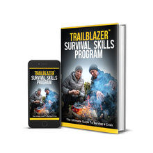 Load image into Gallery viewer, TrailBlazer™ Survival Skills Program - The Ultimate Guide To Survive a Crisis