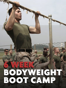 6 Week Bodyweight Bootcamp Workout Program